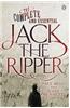 The Complete and Essential Jack the Ripper