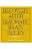 Recovery After Traumatic Brain Injury