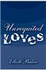 Unrequited Loves