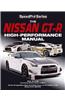 The Nissan GT-R High Performance Manual