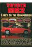 Toyota MR2 Takes on the Competition