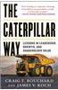 The Caterpillar Way: Lessons in Leadership, Growth, and Shareholder Value