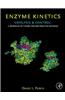 Enzyme Kinetics: Catalysis & Control: A Reference of Theory and Best-Practice Methods