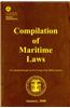 Compilation of Maritime Laws, January 2008: As Amended Through the First Session of the 109th Congress - Plus Public Law 110-181, Approved January 28,