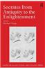 Socrates from Antiquity to the Enlightenment