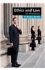 Ethics and Law