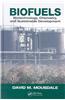 Biofuels: Biotechnology, Chemistry, and Sustainable Development
