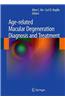 Age-related Macular Degeneration Diagnosis and Treatment