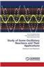 Study of Some Oscillatory Reactions and Their Applications