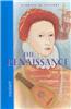 The Renaissance: 1300-1600