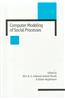 Computer Modelling of Social Processes