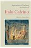 Approaches to Teaching the Works of Italo Calvino