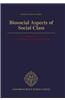 Biosocial Aspects of Social Class