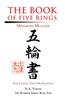 The Book of Five Rings: Miyamoto Musashi