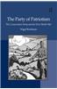 The Party of Patriotism: The Conservative Party and the First World War