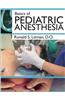 Basics of Pediatric Anesthesia