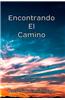 Encontrando El Camino