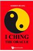 I Ching, the Oracle