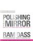 Polishing the Mirror