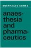 Anaesthesia and Pharmaceutics