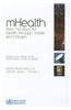 Mhealth: New Horizons for Health Through Mobile Technologies