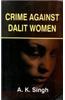 Crime Against Dalit Women