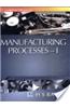 Manufacturing Process - 1