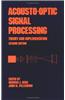 Acousto-Optic Signal Processing