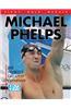 Michael Phelps: The World's Greatest Olympian