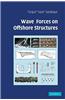 Wave Forces on Offshore Structures