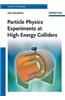 Particle Physics Experiments at High Energy Colliders
