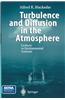 Turbulence and Diffusion in the Atmosphere