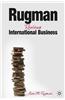 Rugman Reviews International Business: Progression in the Global Marketplace