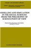Modelling and Simulation in the Social Sciences from the Philosophy of Science Point of View
