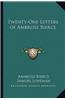 Twenty-One Letters of Ambrose Bierce