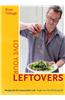 River Cottage Love Your Leftovers: Recipes for the Resourceful Cook