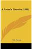 A Lover's Litanies (1888)