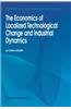 Economics of Localized Technological Change and Industrial Dynamics