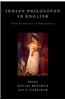Indian Philosophy in English: From Renaissance to Independence