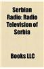 Serbian Radio: Radio Television of Serbia