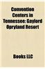 Convention Centers in Tennessee: Gaylord Opryland Resort
