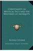 Christianity as Mystical Fact and the Mysteries of Antiquity