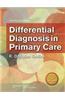Differential Diagnosis in Primary Care
