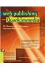 Web Publishing with Quarkimmedia: Using Multimedia to Learn Multimedia
