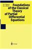 Foundations of the Classical Theory of Partial Differential Equations