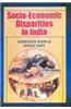 Socio-economic Disparities In India