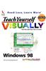 Teach Yourself Windows 98 Visually