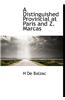 A Distinguished Provincial at Paris and Z. Marcas