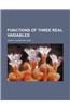 Functions of Three Real Variables