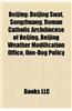 Beijing: Beijing-Related Lists, Beijing Culture, Buildings and Structures in Beijing, Economy of Beijing, Education in Beijing